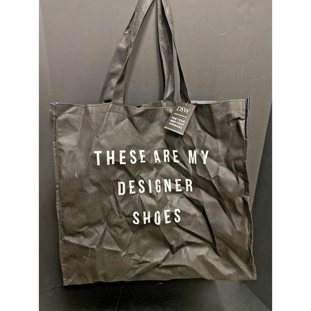 DSW Black Reusable Tote Bag "These Are My Designer‎ Shoes" 20x18x8